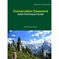 thumbnail image 1 of Conservation Easement: Audit Techniques Guide, (Paperback), 1 of 1