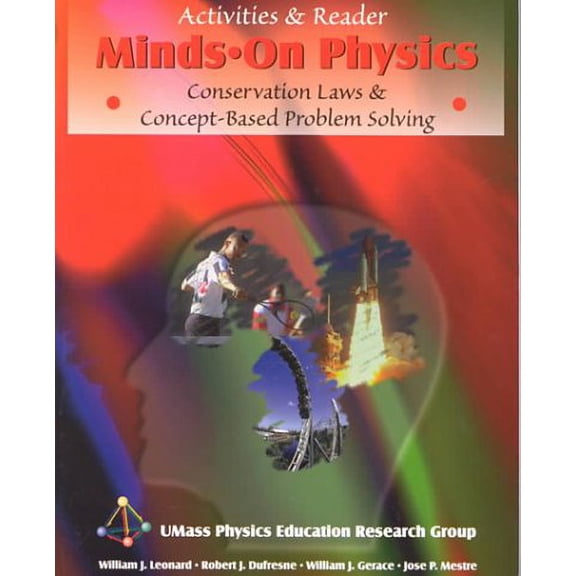 Pre-Owned Minds on Physics: Conservation Laws and Concept - Based Problem Solving, Activities Reader (Paperback) 0787239313 9780787239312