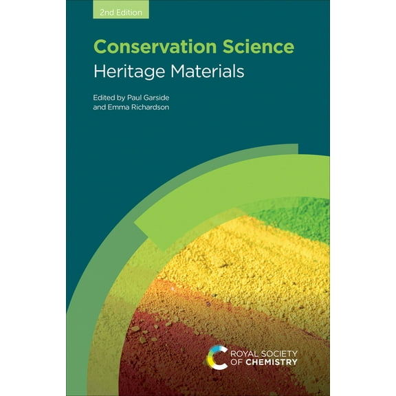 Conservation Science: Heritage Materials, (Hardcover)