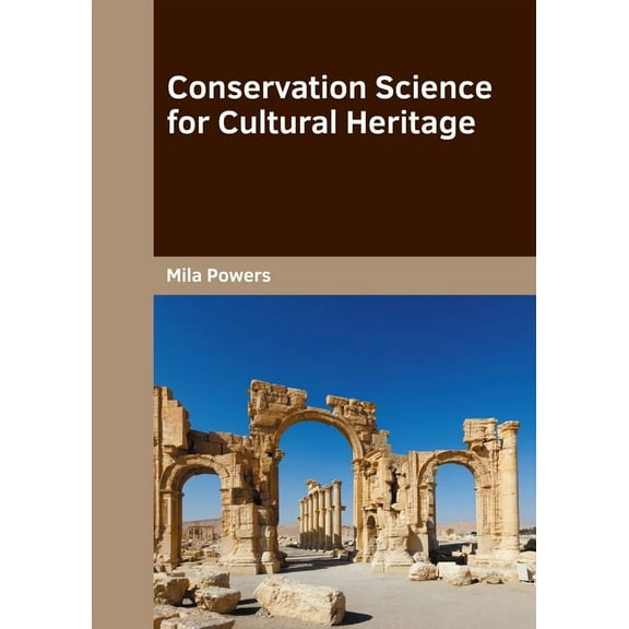 Conservation Science for Cultural Heritage, (Hardcover)