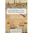 thumbnail image 1 of Conservative Revolutionaries (Paperback), 1 of 1
