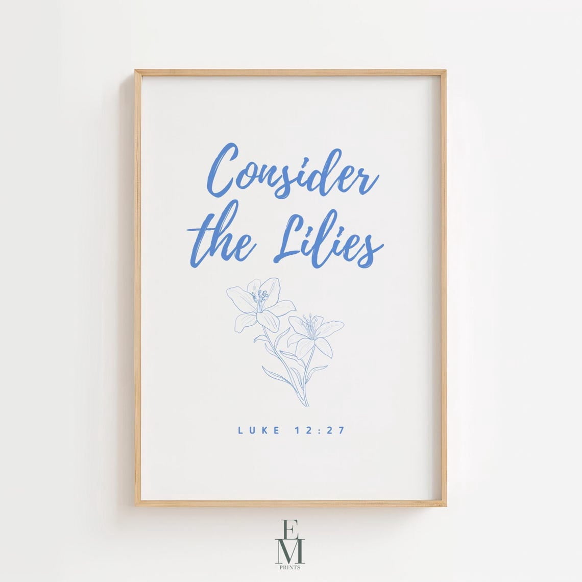 Consider The Lilies Bible Verse Wall Art L Luke 12:27, Blue Christian ...