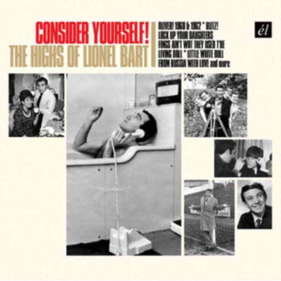 Consider Yourself! Highs Of Lionel Bart (Original Cast Recording) (CD)