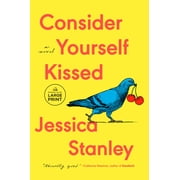 Consider Yourself Kissed, Paperback