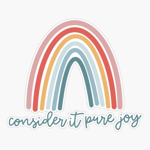 Consider it pure joy Sticker