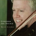thumbnail image 1 of Brian Conway Consider the Source (CD) Album, 1 of 1