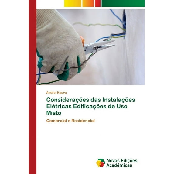 Considerações das Instalações Elétricas Edificações de Uso Misto (Paperback)