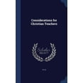 thumbnail image 1 of Considerations For Christian Teachers - 9781340202781, 1 of 1