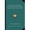 thumbnail image 1 of Considerations On Differences Of Opinion Among Christians (1769) (Paperback), 1 of 1
