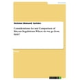 thumbnail image 1 of Considerations for and Comparison of Bitcoin Regulations: Where do we go from here? Paperback 3668695458 9783668695450 Nicholas Mukund Sachdev, 1 of 1