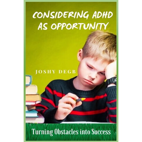 Considering ADHD As Opportunity, (Paperback)