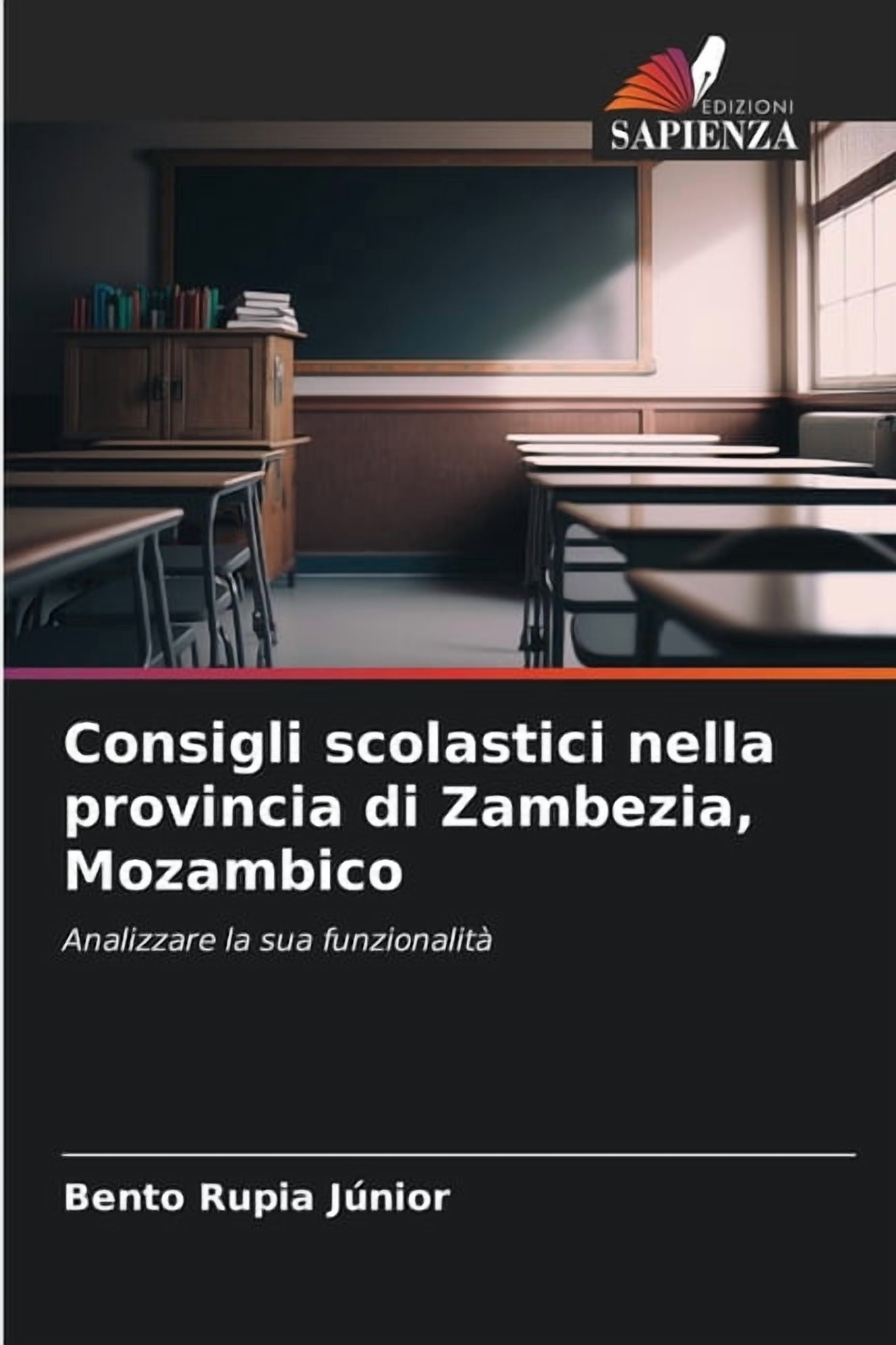 Consigli scolastici nella provincia di Zambezia, Mozambico, (Paperback)