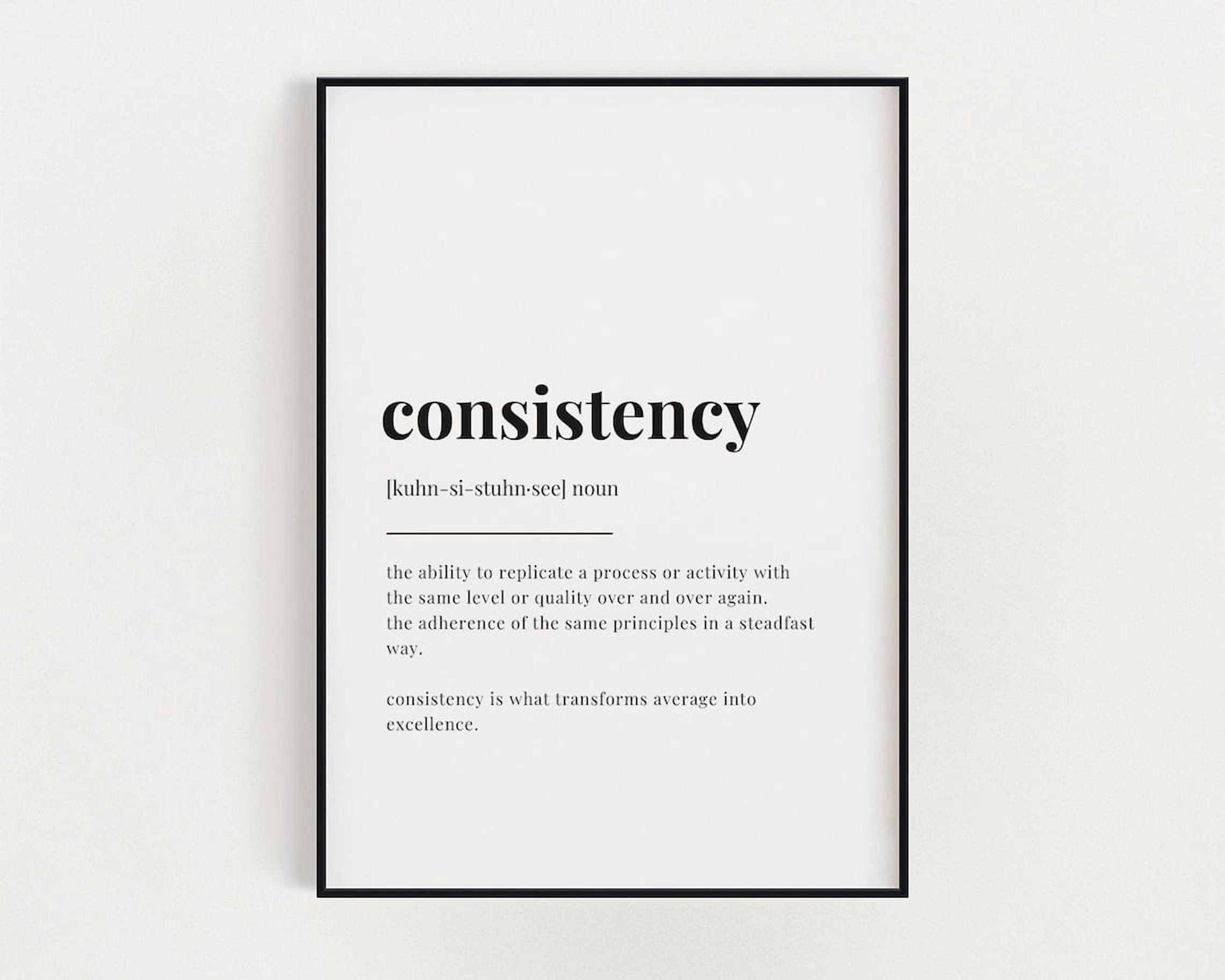 Consistency Definition Print, Wall Art, Definition Print, Home Décor ...