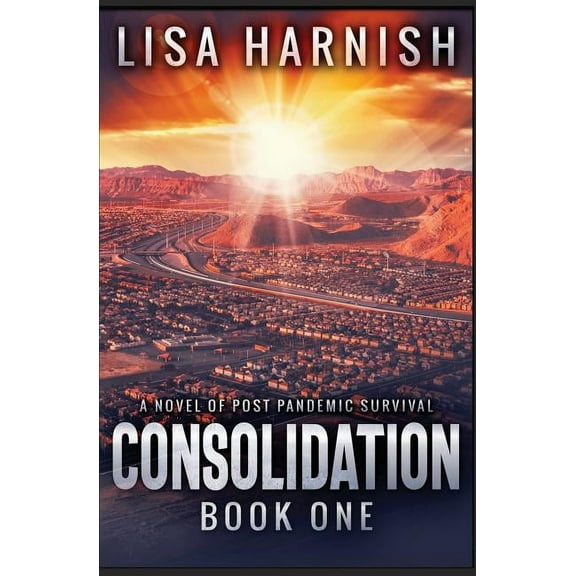 Consolidation Consolidation: Book One, Book 1, (Paperback)