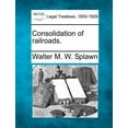 thumbnail image 1 of Consolidation of Railroads. (Paperback), 1 of 1