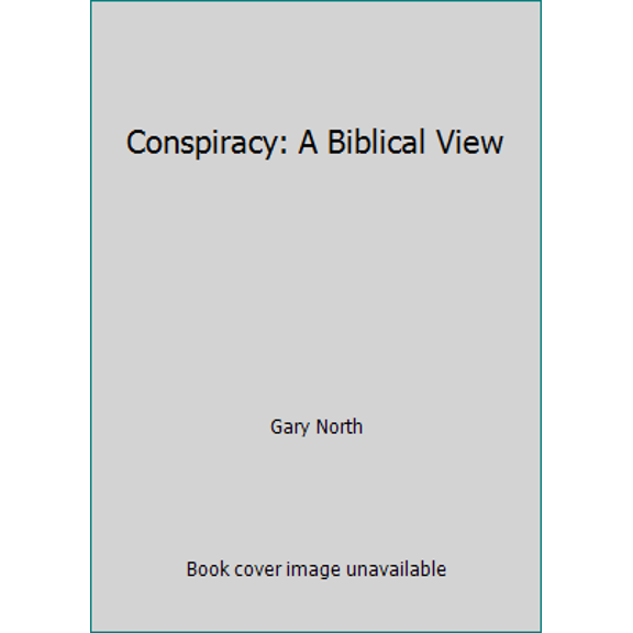 Pre-Owned Conspiracy: A Biblical View (Hardcover) 0930462114 9780930462116