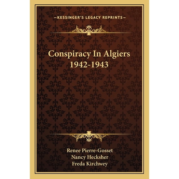 Conspiracy In Algiers 1942-1943 (Paperback)