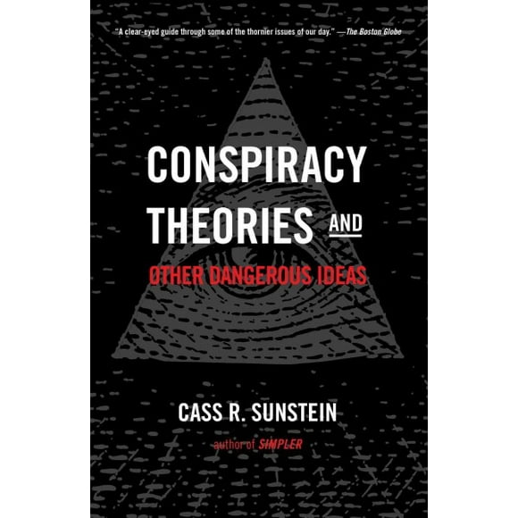 Conspiracy Theories and Other Dangerous Ideas (Paperback)
