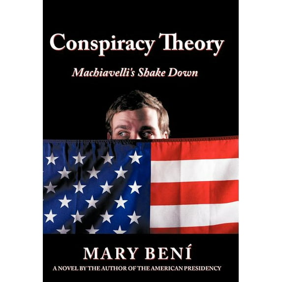 Conspiracy Theory : Machiavelli's Shake Down (Hardcover)