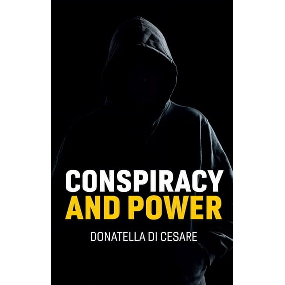 Conspiracy and Power, (Paperback)
