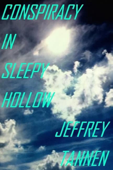 Conspiracy in Sleepy Hollow (Paperback)