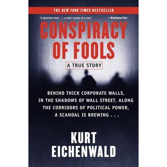 Pre-Owned Conspiracy of Fools: A True Story (Paperback) 0767911792 9780767911795