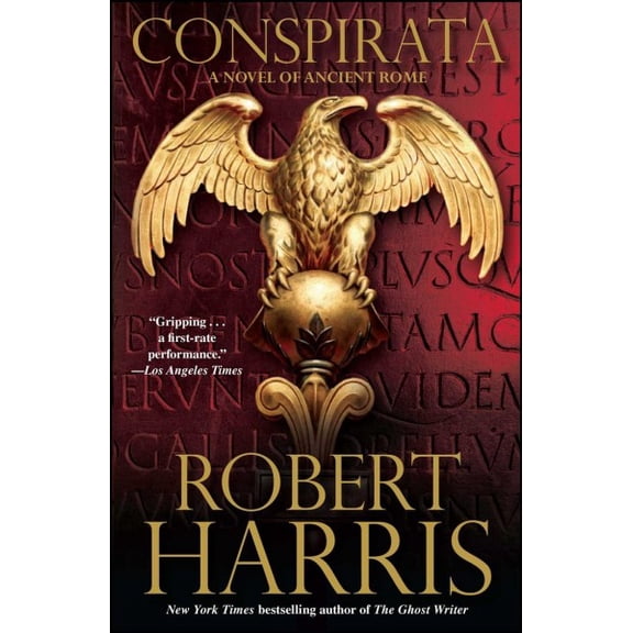 Conspirata : A Novel of Ancient Rome (Paperback)