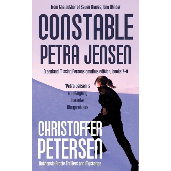 Constable Petra Jensen: Constable Petra Jensen #3: Omnibus Edition (books 7-9) (Paperback)