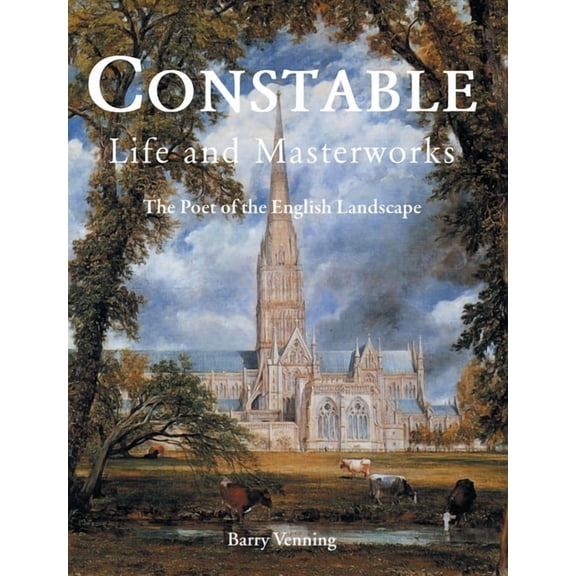 Constable: The Poet of the English Landscape, (Hardcover)