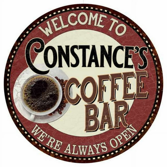 Constance's Coffee Bar Round Metal Sign Kitchen Room Wall Décor 200120041234