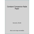 thumbnail image 1 of Pre-Owned Constant Companion Rade Paper (Paperback) 0915132605 9780915132607, 1 of 1