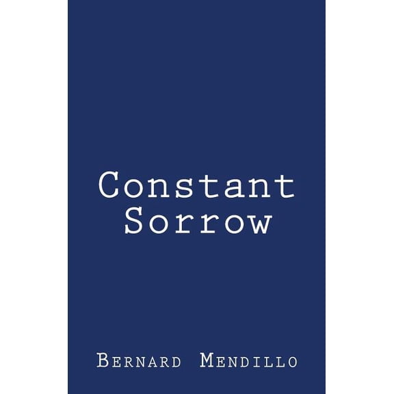 Constant Sorrow