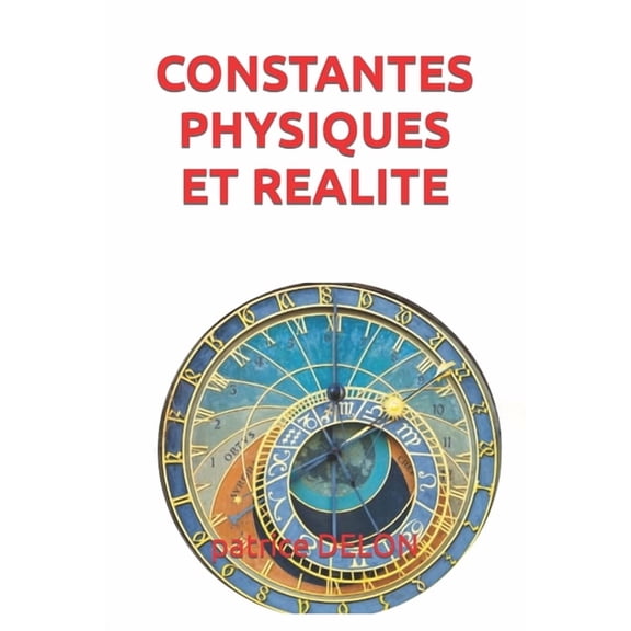 Constantes Physiques Et Realite, (Paperback)