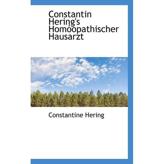 Constantin Hering's Homoopathischer Hausarzt, (Paperback)