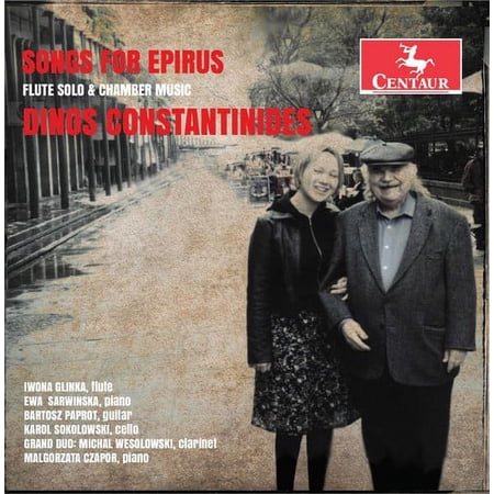 Constantinides / Glinka - Dinos Constantinides: Songs for Epirus - Music & Performance - CD
