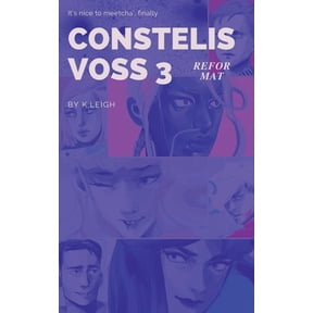 Constelis Voss Vol. 3: Reformat, (Paperback)