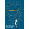 thumbnail image 1 of Pre-Owned Constellations: Reflections from Life (Paperback) 0358213037 9780358213031, 1 of 1