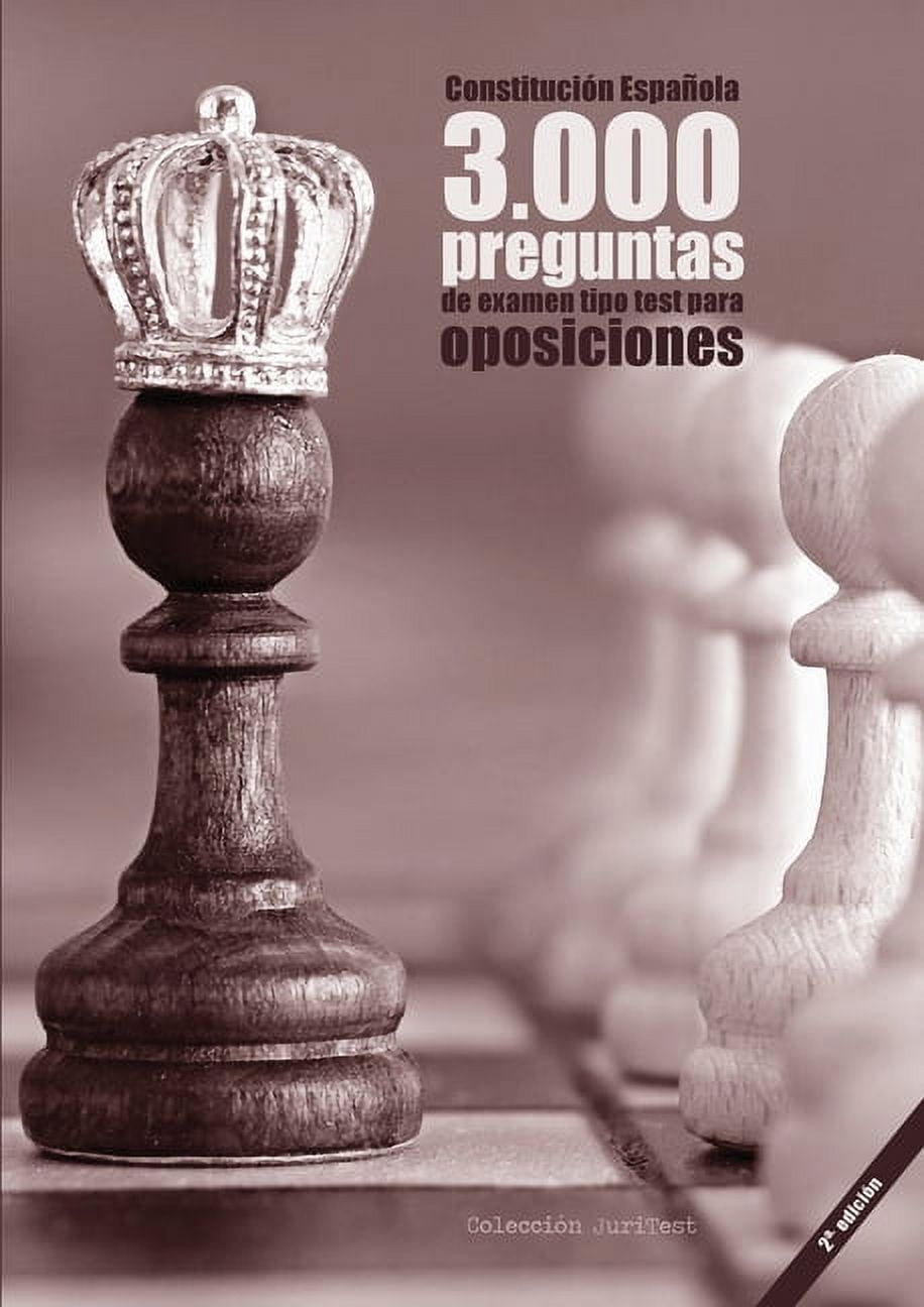 Constituci Espa La. 3000 Preguntas De Examen Tipo Test Para Oposiciones ...