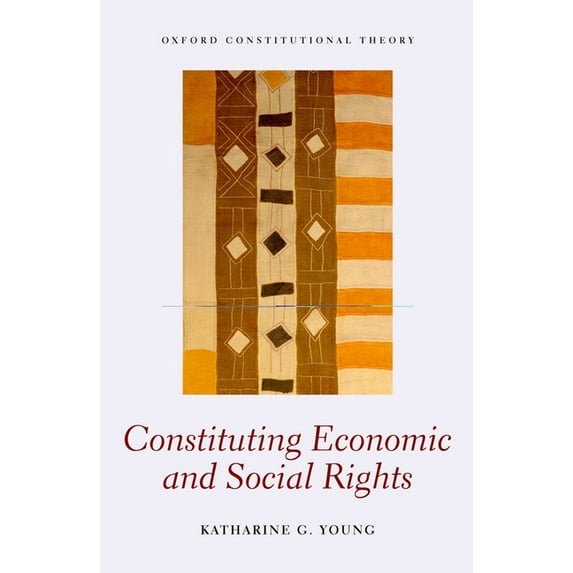 Constituting Economic and Social Rights
