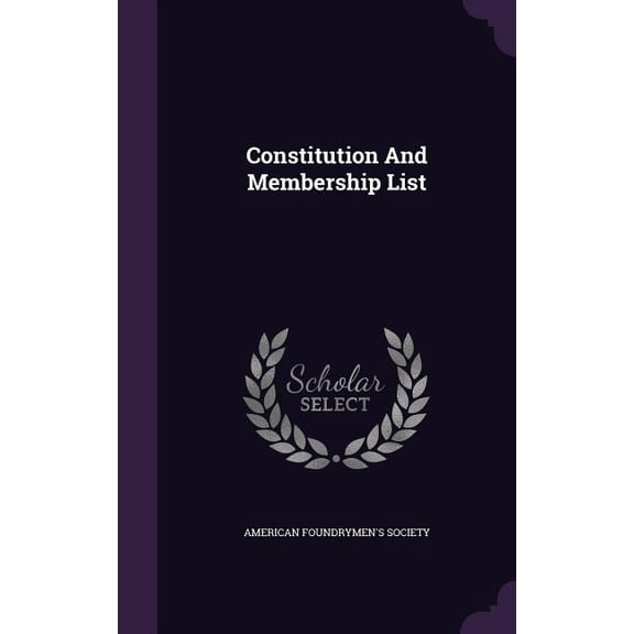 Constitution And Membership List (Hardcover)