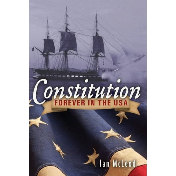 Constitution Forever in the USA (Paperback)