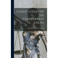 thumbnail image 1 of Constitution Of The Confederate States (Hardcover), 1 of 1
