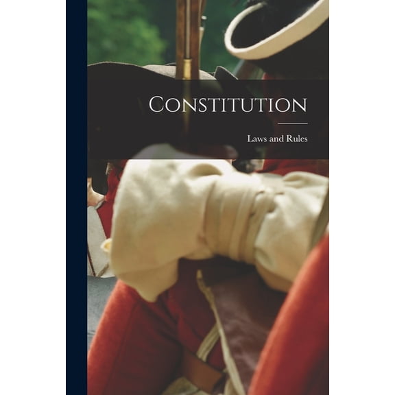 Constitution, (Paperback)