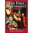 thumbnail image 1 of Constitution Press The First Amendment: An Illustrated History, (Paperback), 1 of 1
