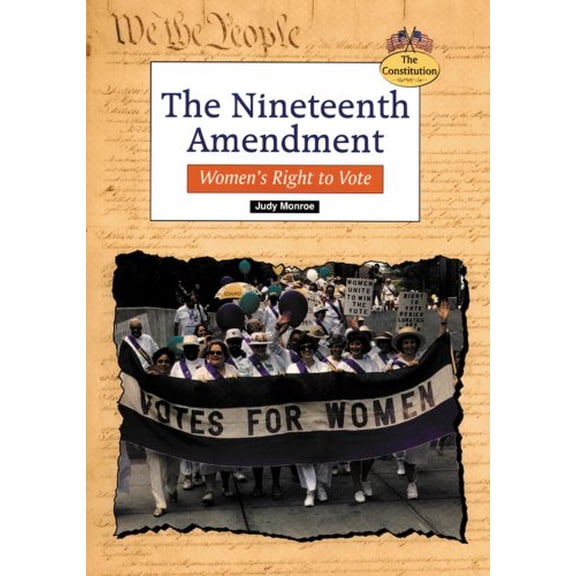 Pre-Owned The Nineteenth Amendment : Women's Right to Vote (Library Binding) 9780894909221