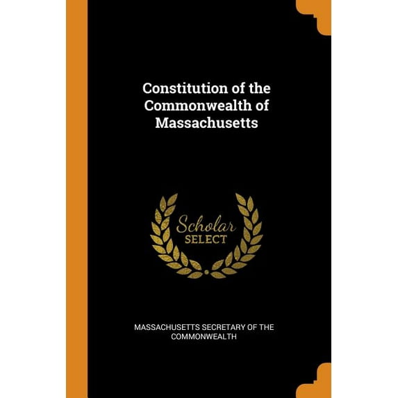 Constitution of the Commonwealth of Massachusetts