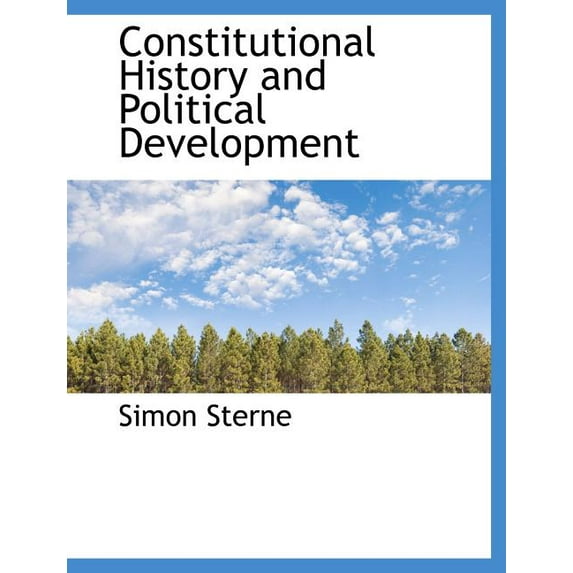 Constitutional History and Political Development (Paperback)