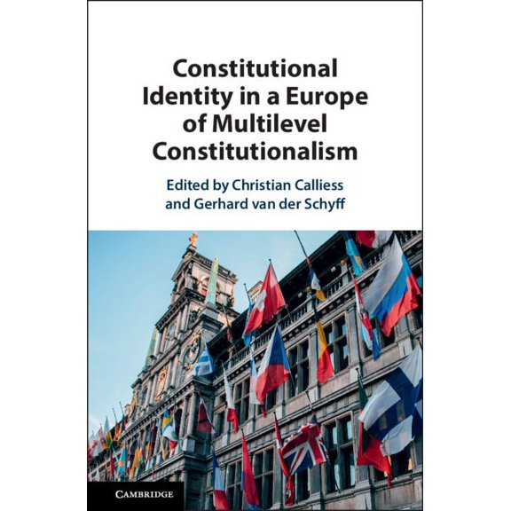 Constitutional Identity in a Europe of Multilevel Constitutionalism, (Hardcover)