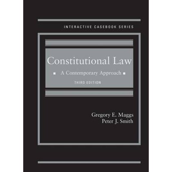 Pre-Owned Constitutional Law: A Contemporary Approach, 3d (Interactive Casebook Series) (Hardcover) 1628103086 9781628103083