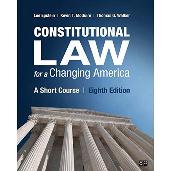 Pre-Owned Constitutional Law for a Changing America: A Short Course (Paperback) 1544390629 9781544390628
